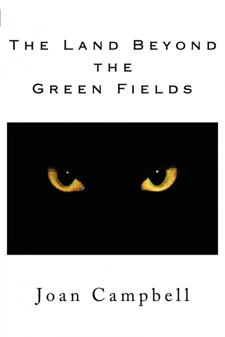 The Land Beyond the Green Fields