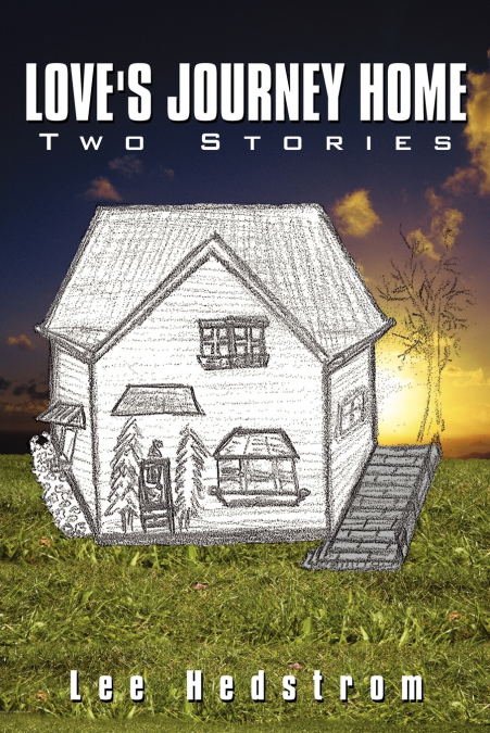 Love’s Journey Home
