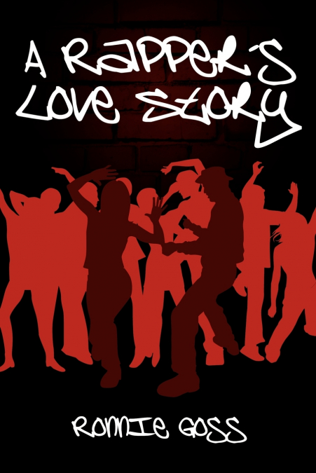 A Rapper’s Love Story