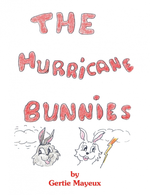 The Hurricane Bunnies