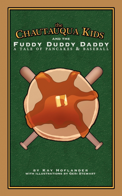 The Chautauqua Kids and The Fuddy Duddy Daddy