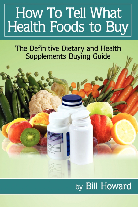 How to Tell What Health Foods to Buy