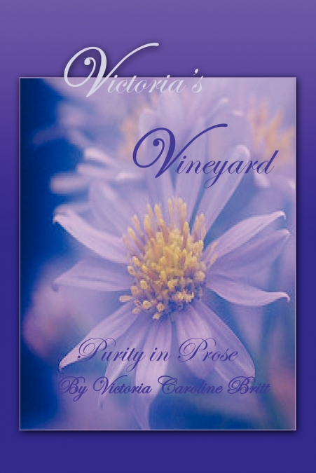 Victoria’s Vineyard