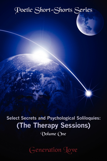 Select Secrets and Psychological Soliloquies