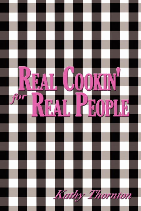 Real Cookin’ for Real People