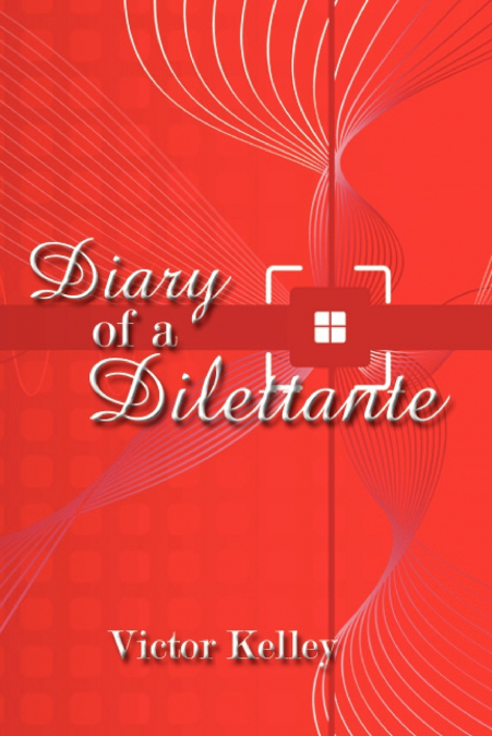 Diary of a Dilettante