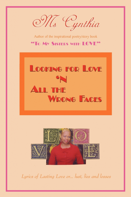 Looking for Love ’n All The Wrong Faces