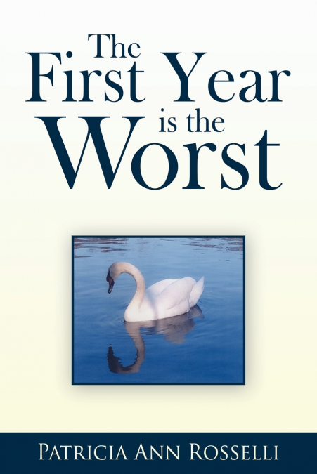 The First Year Is The Worst