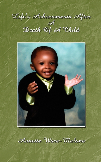 Life’s Achievements After A Death Of A Child