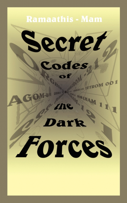 Secret Codes of the Dark Forces