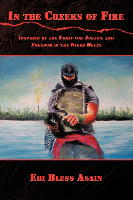 In the Creeks of Fire