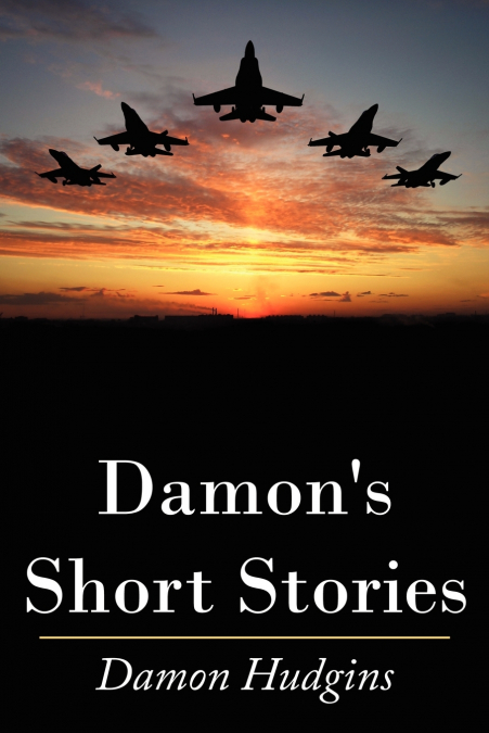 Damon’s Short Stories