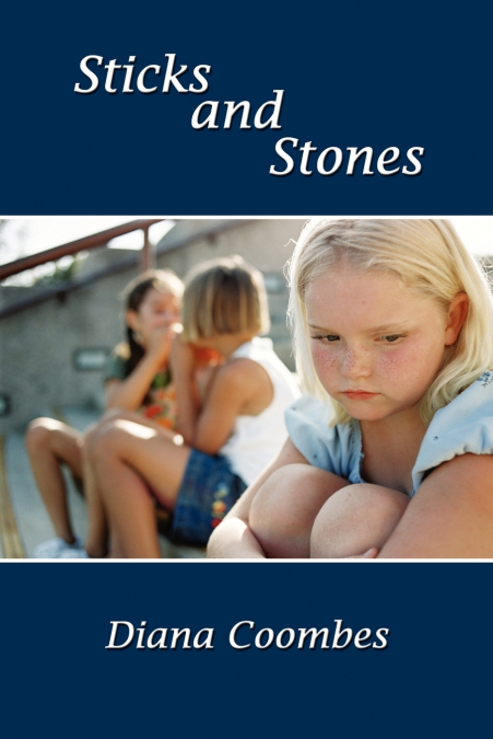 Sticks and Stones