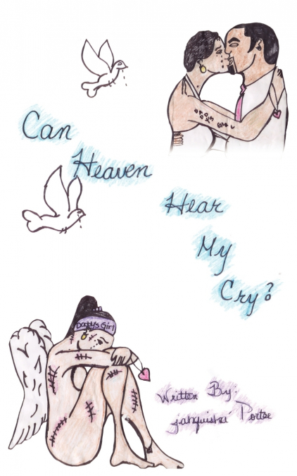 Can Heaven Hear My Cry?