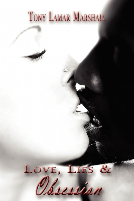 Love, Lies  and  Obsession