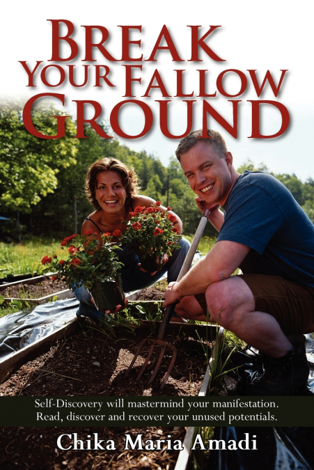 Break Your Fallow Ground
