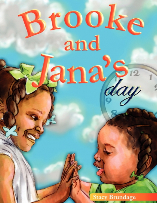 Brooke and Jana’s Day