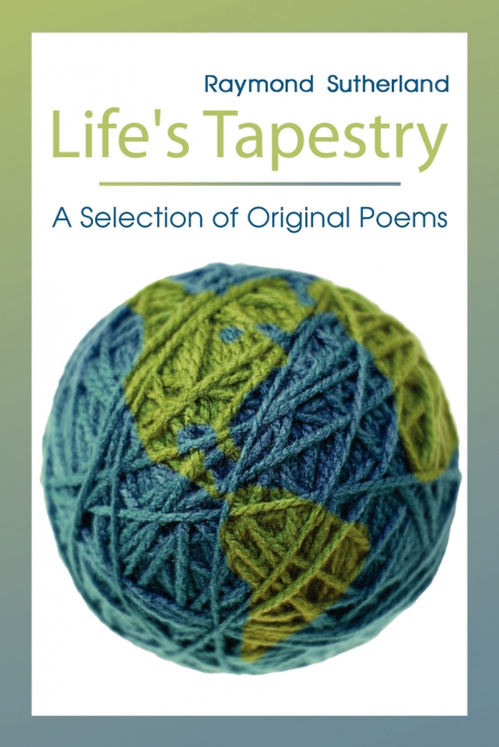 Life’s Tapestry