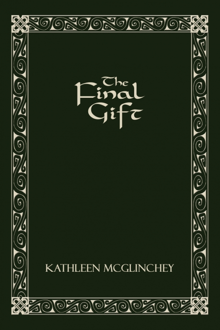 The Final Gift