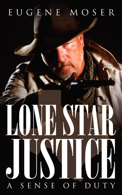 Lone Star Justice
