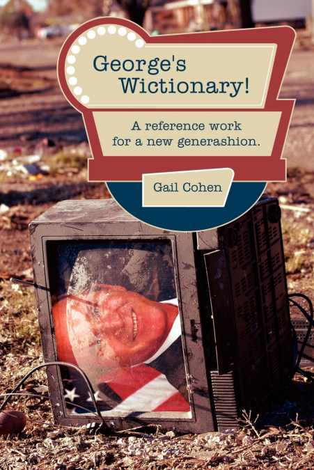 George’s Wictionary!