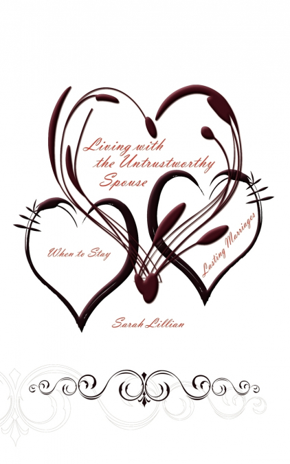 Living with the Untrustworthy Spouse