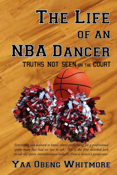 The Life of an NBA Dancer