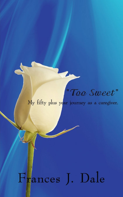 'Too Sweet'