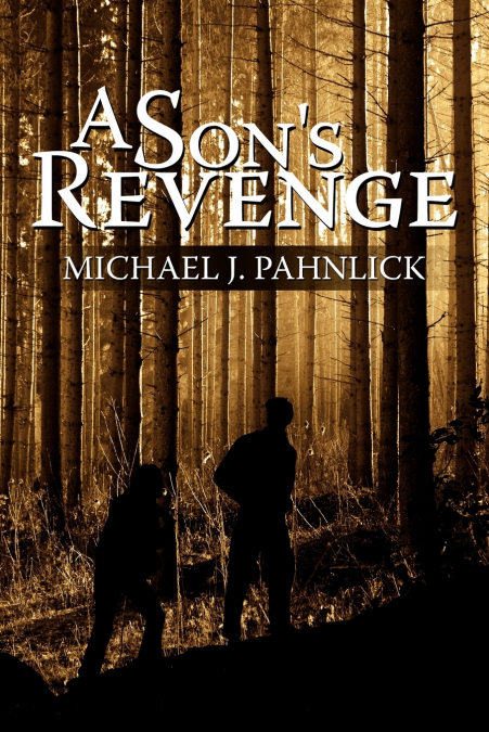 A Son’s Revenge