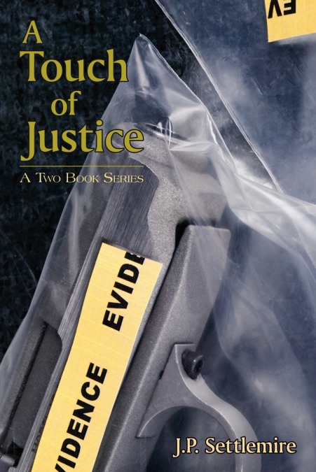 A Touch of Justice