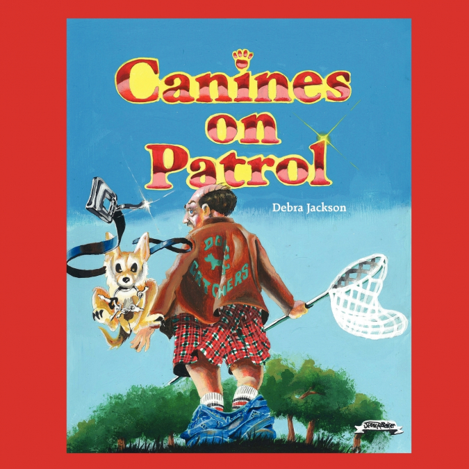 Canines on Patrol