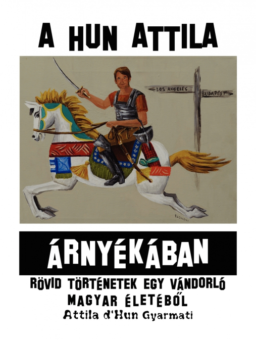 A Hun Attila a Rnya Ka Ban