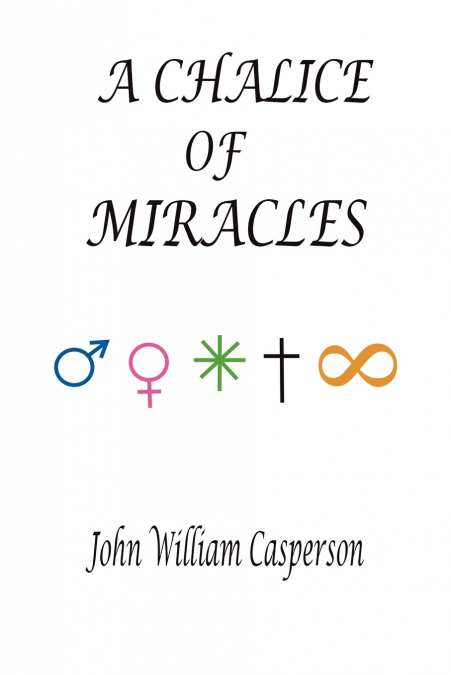 A Chalice of Miracles