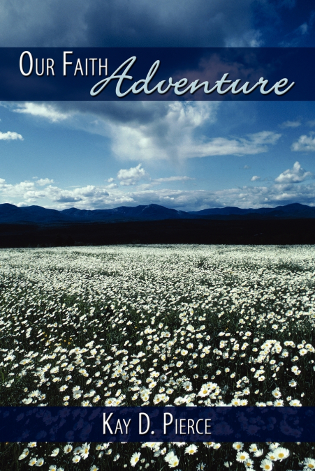 Our Faith Adventure