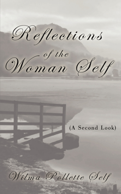 Reflections of the Woman Self