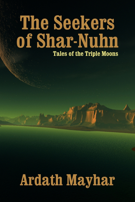 The Seekers of Shar-Nuhn