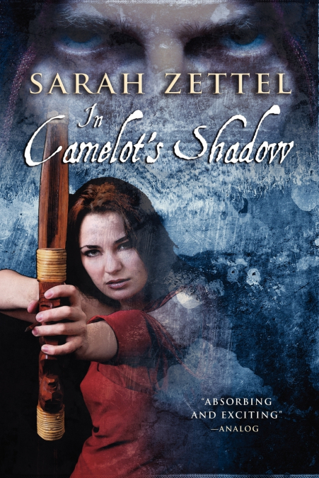In Camelot’s Shadow