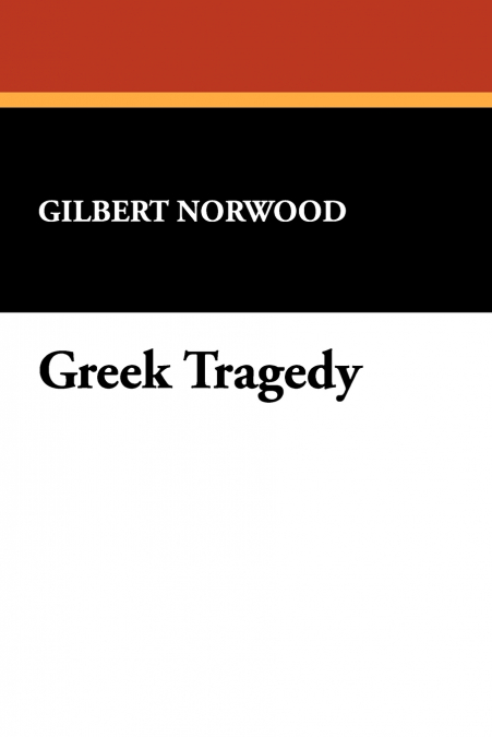 Greek Tragedy