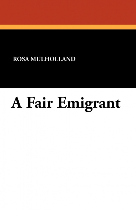 A Fair Emigrant