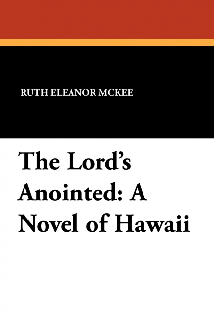 The Lord’s Anointed
