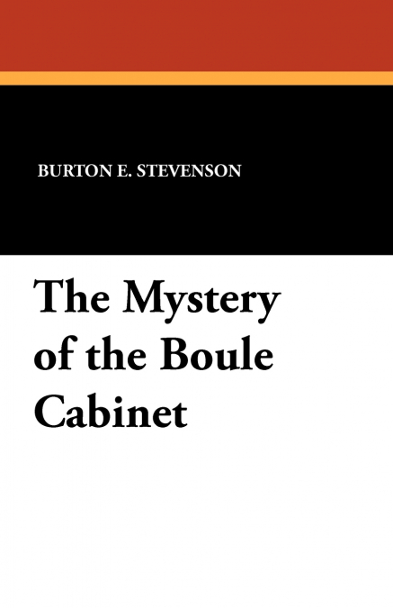 The Mystery of the Boule Cabinet