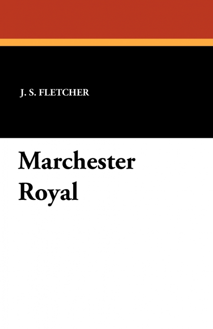 Marchester Royal