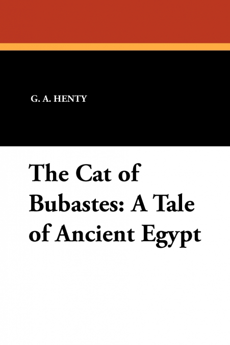 The Cat of Bubastes