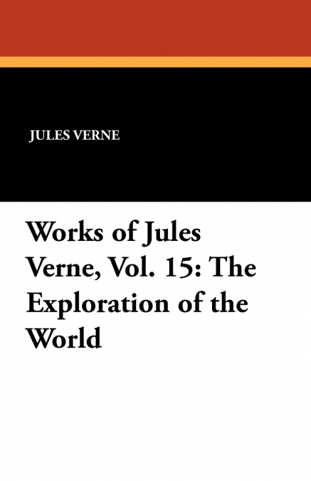 Works of Jules Verne, Vol. 15