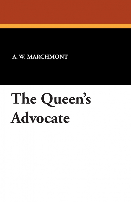 The Queen’s Advocate