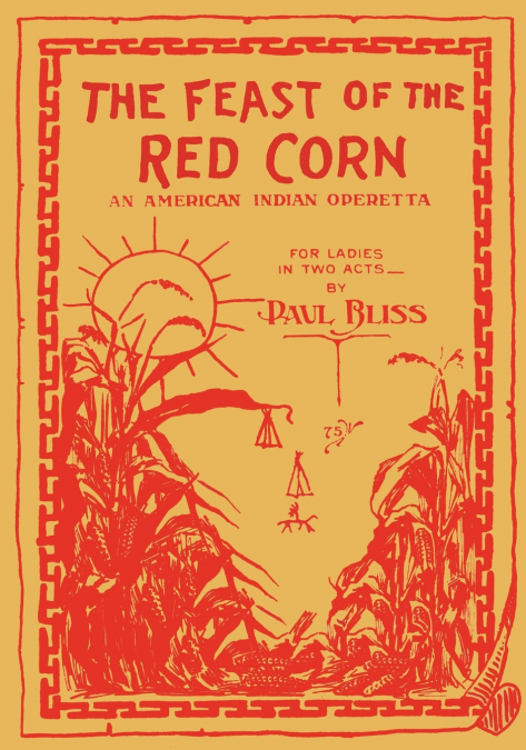 The Feast of the Red Corn