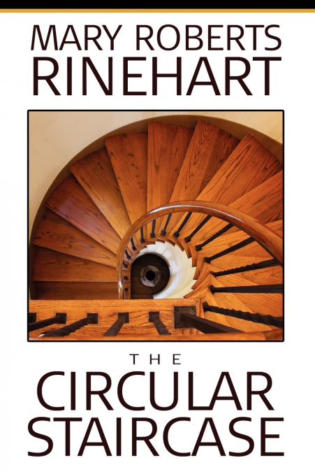The Circular Staircase