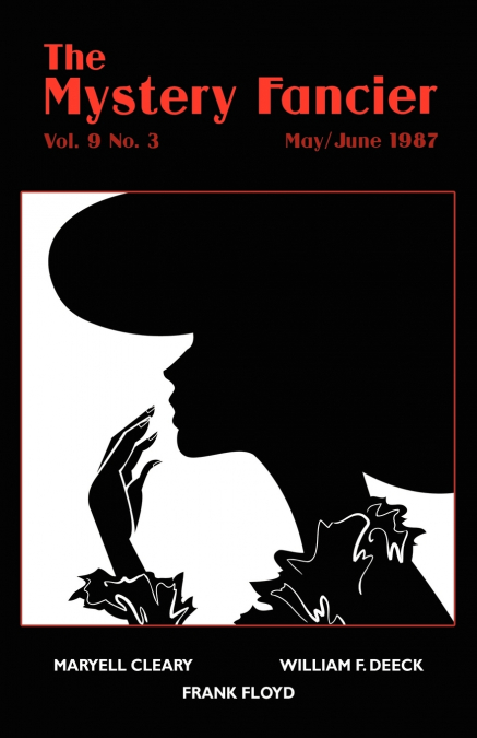 The Mystery Fancier (Vol. 9 No. 3) May/June 1987