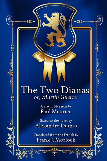 The Two Dianas; Or, Martin Guerre