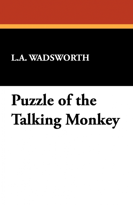 Puzzle of the Talking Monkey